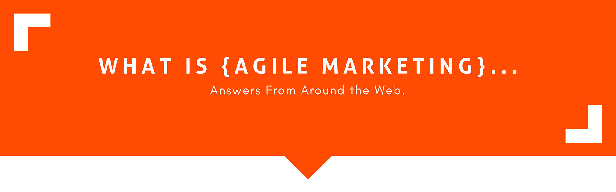 What is Agile Marketing