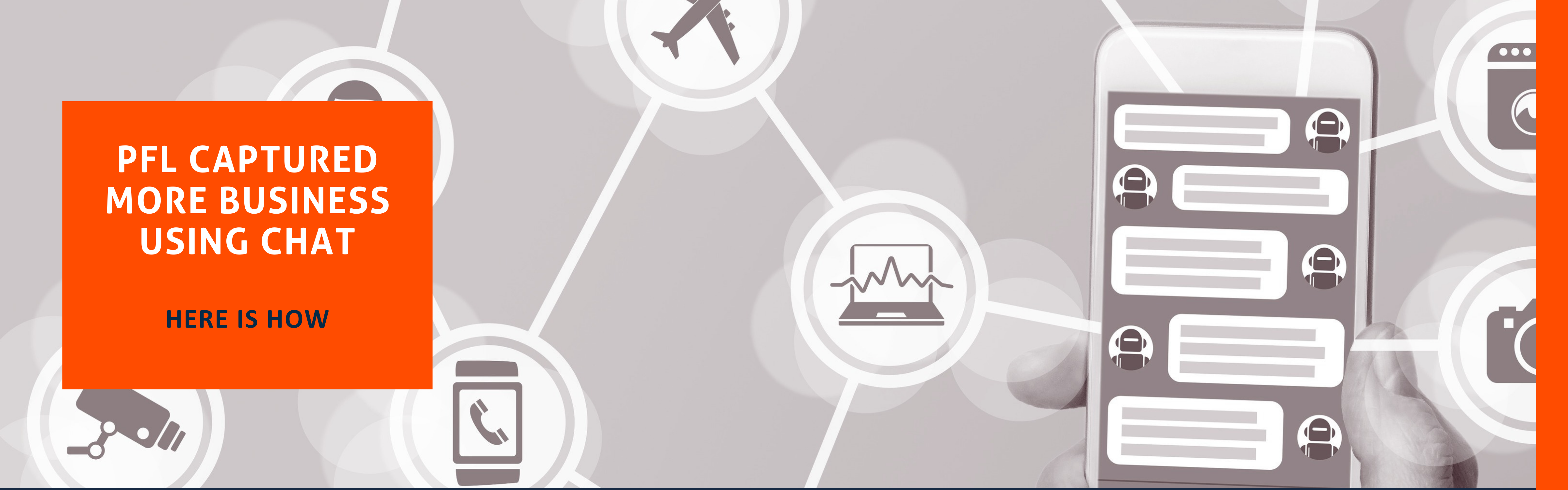 How PFL Captured More Business Using Chat